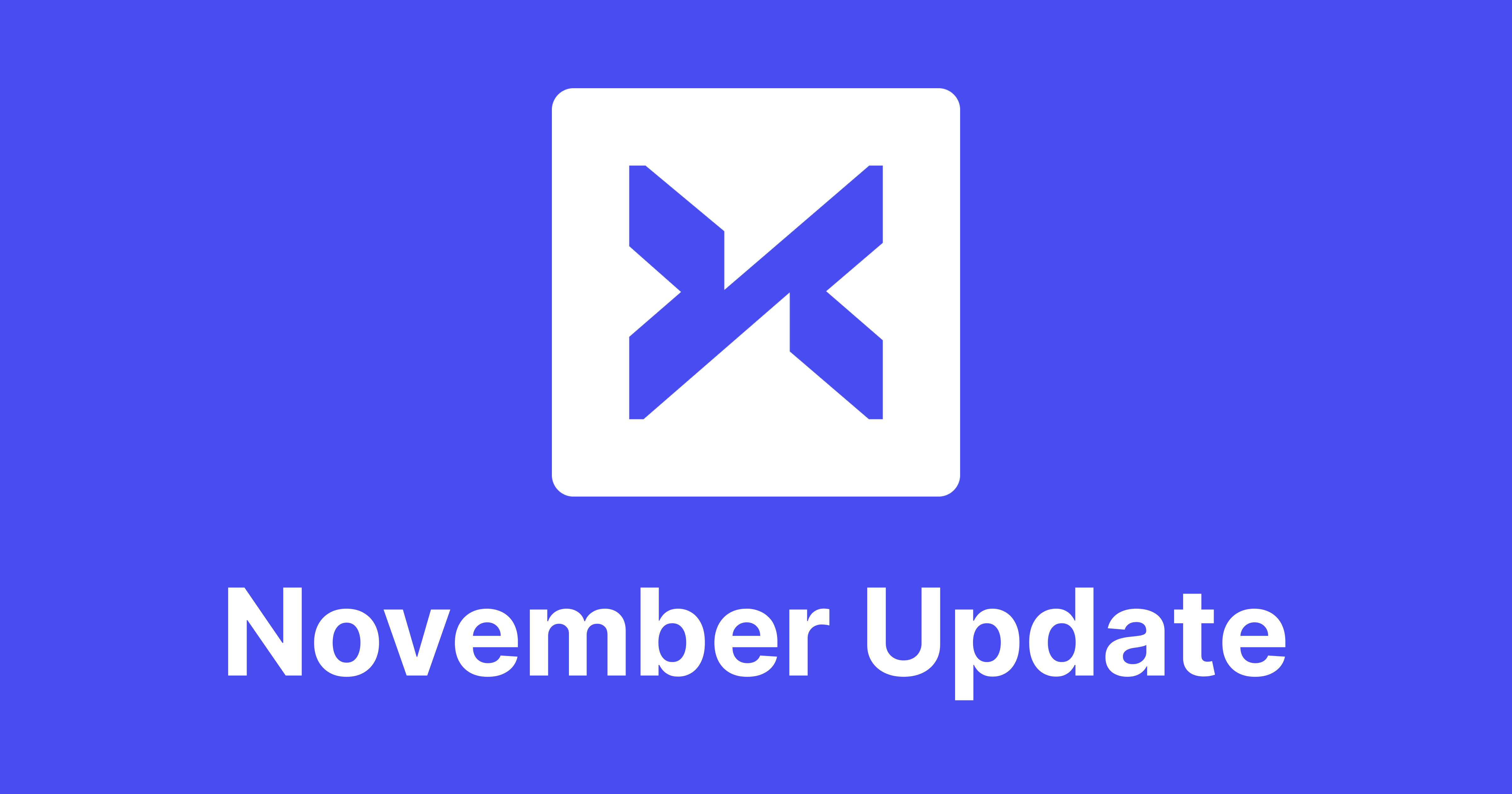 November Update